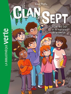 cover image of Le Clan des Sept et le mystère de la caverne